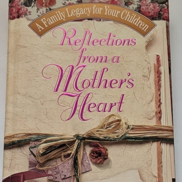 Reflections from a Mother's Heart Journal - New Unused 1995 - Picture 1 of 4